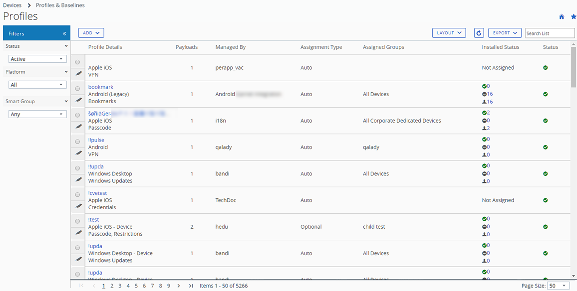 Esta captura de tela mostra o modo de exibição de lista de perfis onde você pode criar novos perfis e inspecionar os dispositivos aos quais eles estão atribuídos.