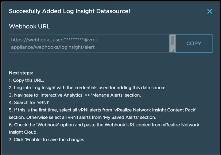 弹出窗口显示了 Webhook URL 以及在 vRealize Log Insight 上启用 URL 的步骤。