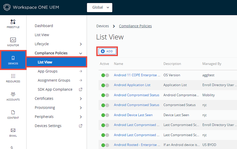 Dette skærmbillede viser Enheder, Listevisning for compliance-politik med tilføj-knappen fremhævet, hvilket er, hvordan du tilføjer en ny compliance-politik.