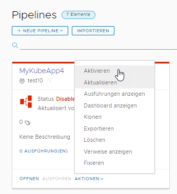 Nach dem Speichern der Pipeline müssen Sie sie aktivieren, bevor sie ausgeführt werden kann.