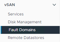 Die vSAN-Menüoptionen mit Fehlerdomänen.