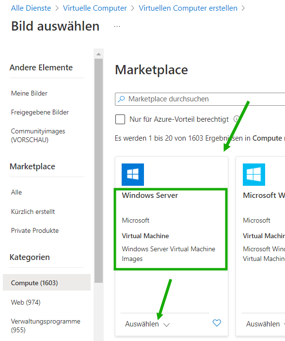 Screenshot des Bereichs „Image auswählen“ des Azure-Portals mit sichtbarer Windows Server-Kachel und grünen Pfeilen, die auf die Zeit und das Menü „Auswählen“ zeigen.