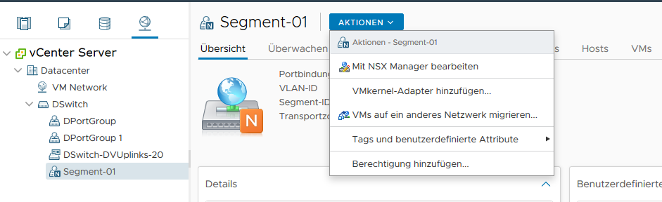 NSX-T Data Center-Segment ist als NSX-T Data Center-Objekt in vCenter Server realisiert.