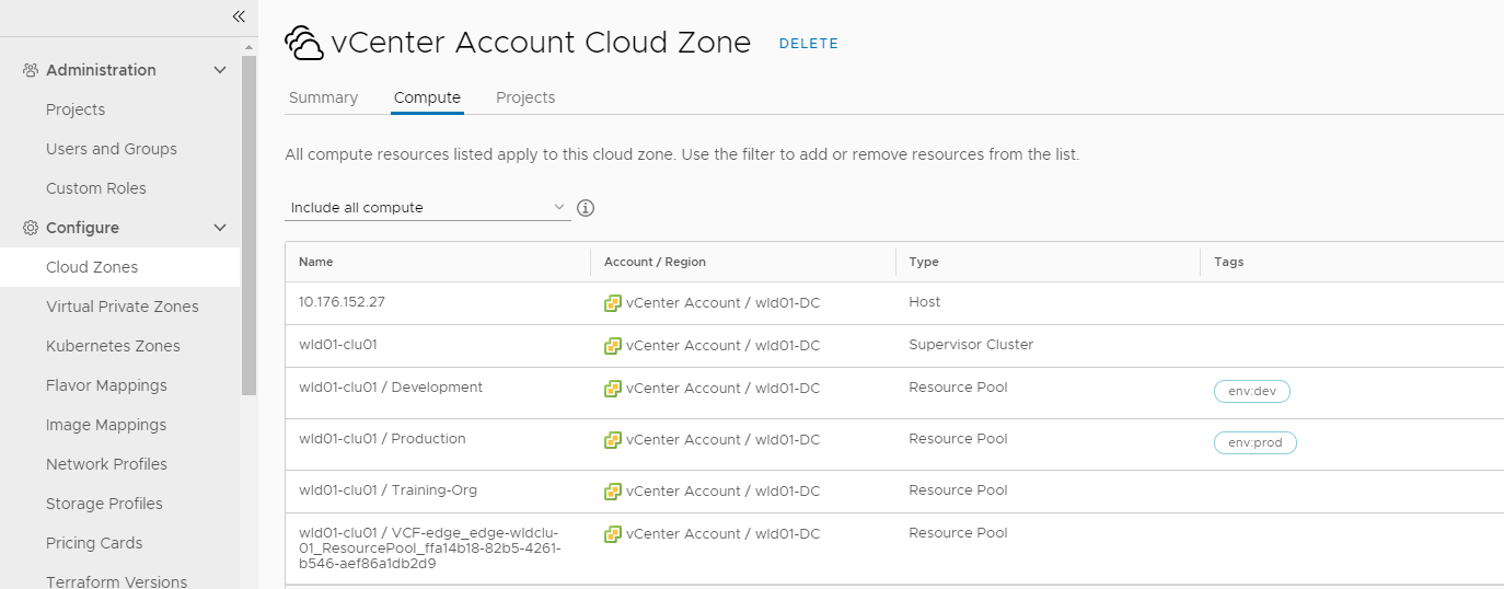 Screenshot der vCenter Server-Cloud-Zone, in der eine Cloud-Zone das Tag „env:dev“ und eine andere das Tag „env:prod“ aufweist.