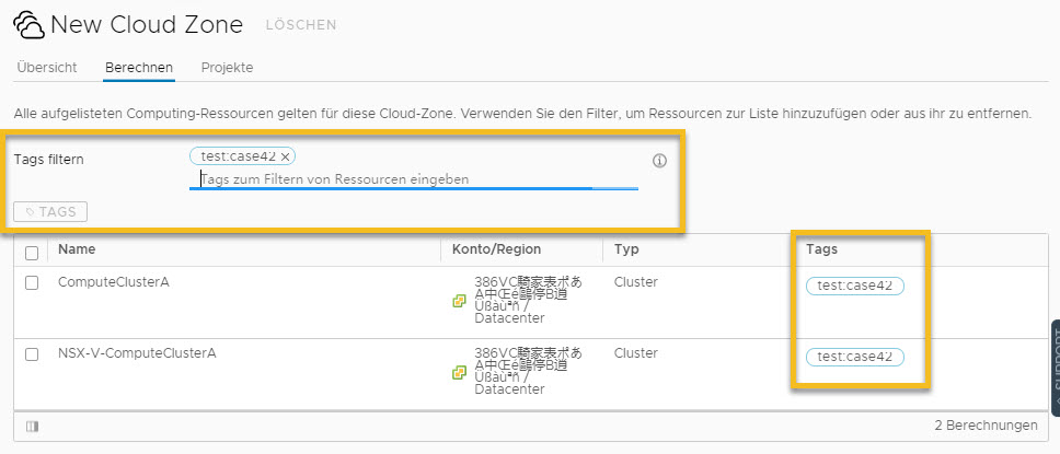 Bildschirm mit einer Cloud-Zone, in der der Tag-Filter dem Tag für die beiden Berechnungen entspricht