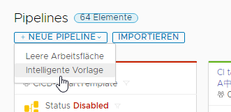 Wenn Sie eine Pipeline erstellen, können Sie eine intelligente Pipeline-Vorlage verwenden.