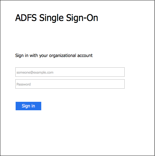 The ADFS Single Sign-On sign-in page with fields to enter an email address and password and a Sign in button.