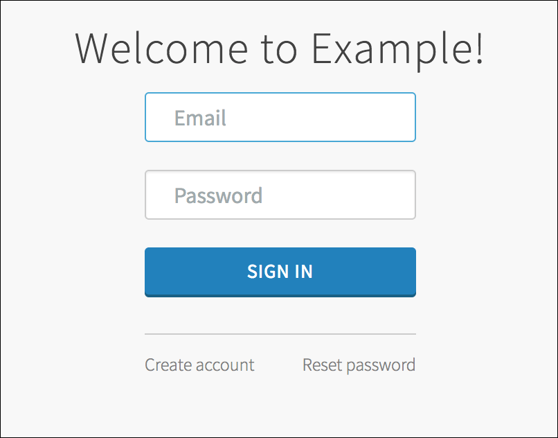 Dialog box says welcome to Example.
Followed by Email and Password fields and a sign-in button.
