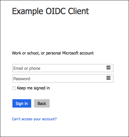 The Example OIDC Client sign-in page with fields to enter an email address or phone number and password. Below are Sign in and Back buttons.