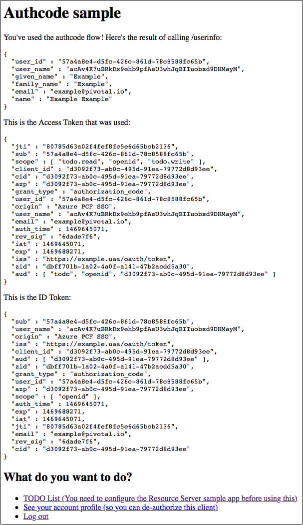 Screenshot of a page showing JSON for the result of calling /userinfo, the access token that was used, and the ID token. At the bottom of the page there are links for TODO list, See your account profile, and Log out.