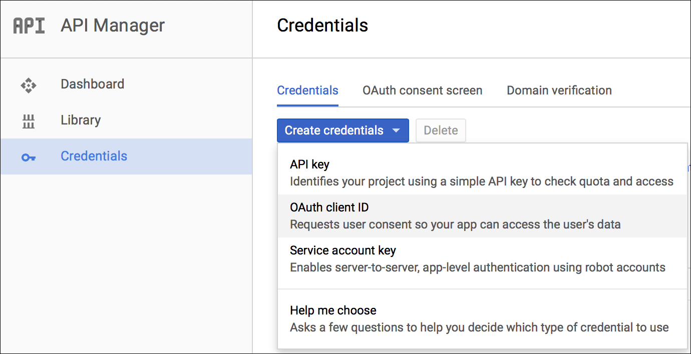 A The GCP console.
There are three side tabs: dashboard, library, and credentials. The credentials
tab is highlighted and the Credentials pane is showing. On the credentials pane
the create credentials dropdown has been selected. From the dropdown list, OAuth Client
ID is selected.