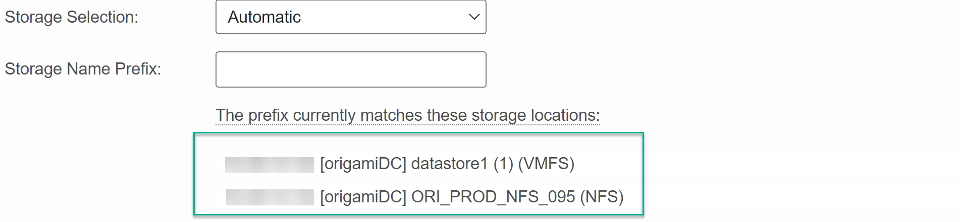 Storage Name Prefix is left blank and all possible storage locations are listed.