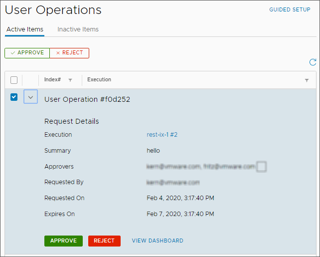 Details about the user operation display who requested the approval, and when, the required approvers, and when the approval expires.