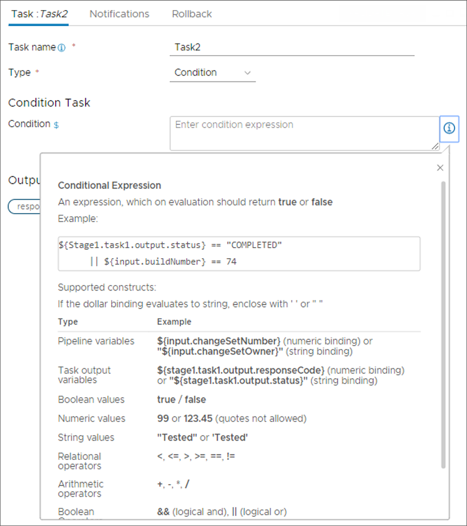 The supported constructs for the conditional expression appear and provide examples for pipeline variables, task output variables, values, and operators.