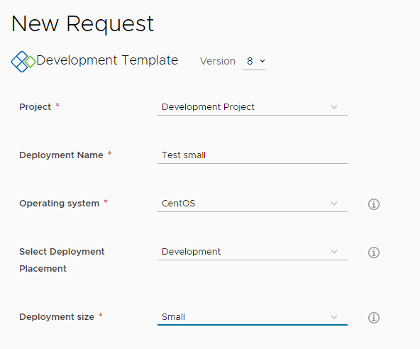 Catalog request form with Test small as the deployment name and Development and Small selected.