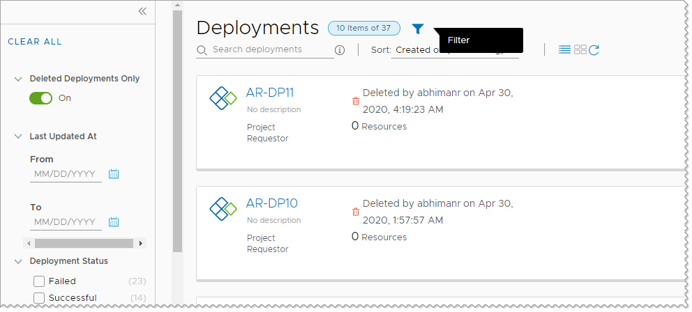 Deployments with the filter active and Deleted Deployments Only active.