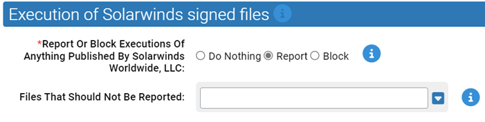 The execution of Solarwinds settings for the SolarWinds-Sunburst Protection Rapid Config