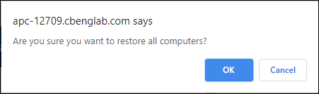 The restore all computers confirmation dialog
