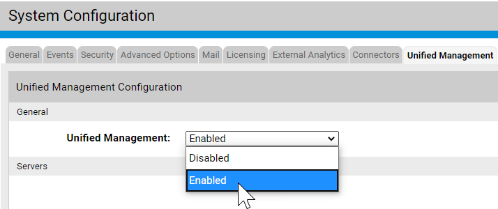 The Enabled selection for Unified Management