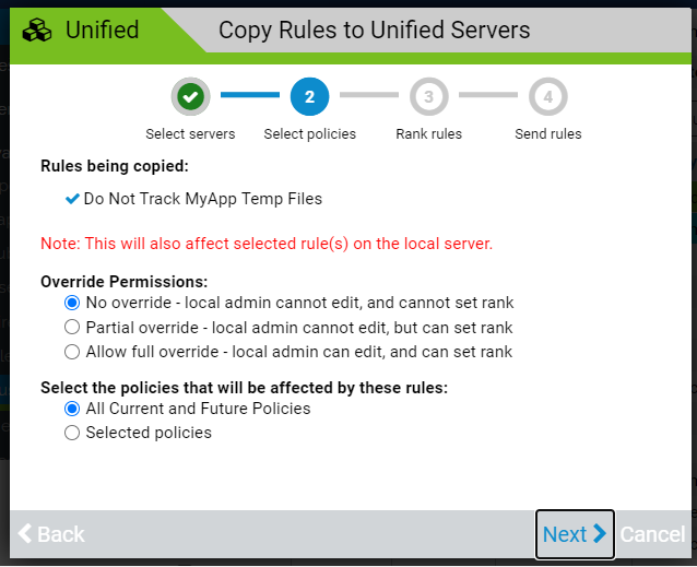 The override permissions and policy selections on the Copy Rules to Unified Servers wizard