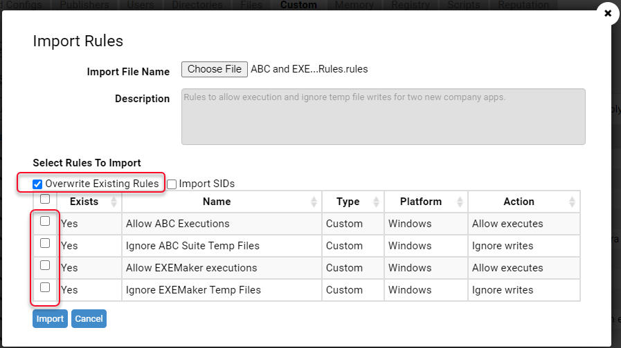 The Overwrite Existing Rules option, which allows you to import any of the listed rules.