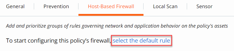 Image of the select default rule link on the Host-based Firewall tab