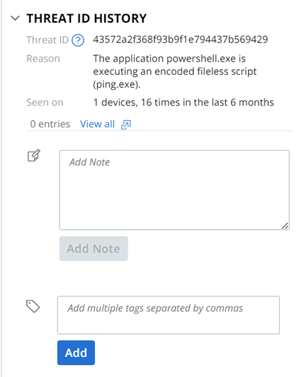 You can add notes and tags in the Threat ID History section of the Node Details panel