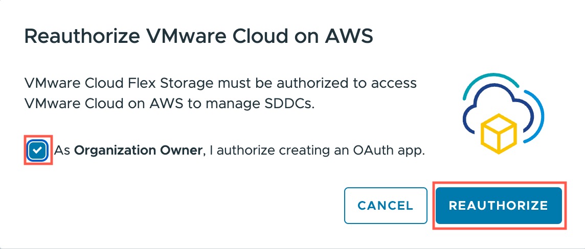 Dialog box to reauthorize OAuth app creation so VMware Cloud Flex Storage can access VMware Cloud on AWS.