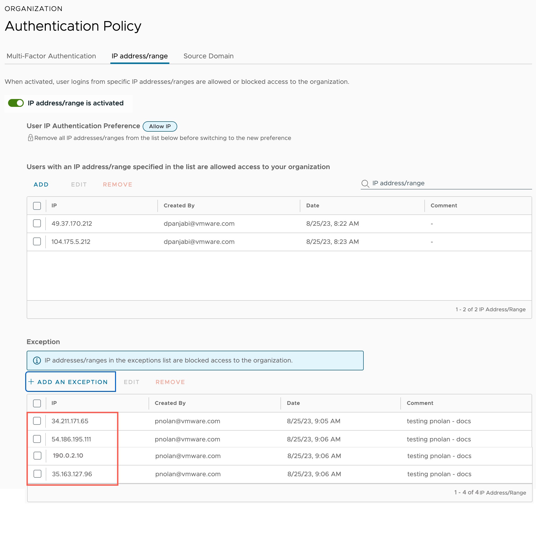Organization authentication policy with IP address exceptions added.