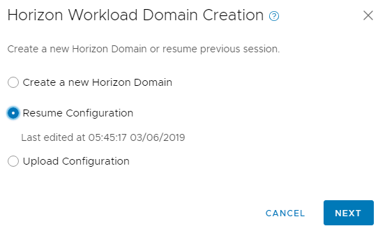 On the Horizon Workload Domain Creation page, click Resume Configuration.