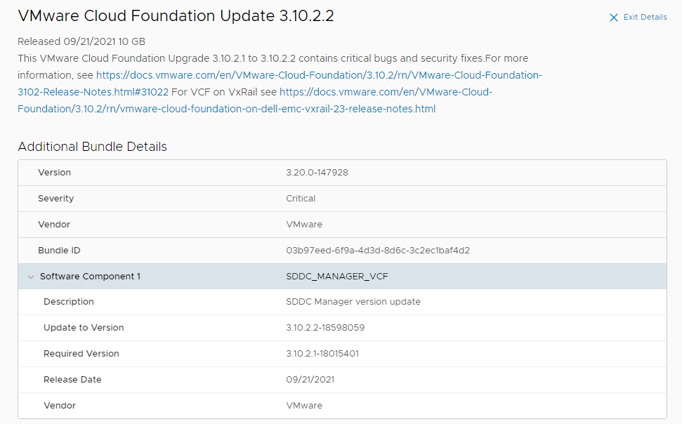 On the Updates/Patches tab of SDDC Manager dashboard, the Bundle Details section displays the bundle version, release date, and additional details about the bundle.