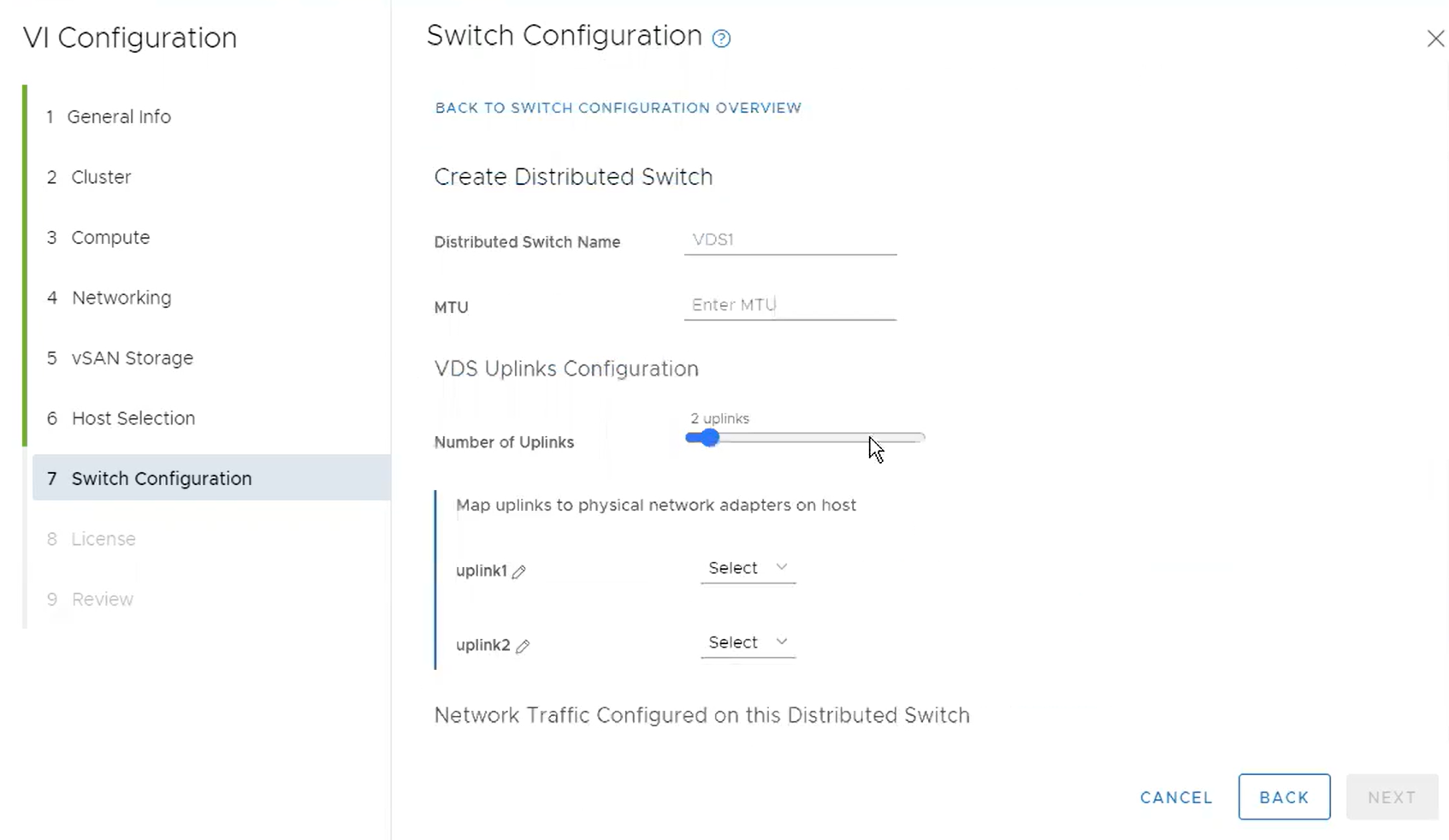 Wizard screen shows inputs for options for Creating Distributed switch name, MTU, VDS Uplinks Configuration, and Network Traffic Configured