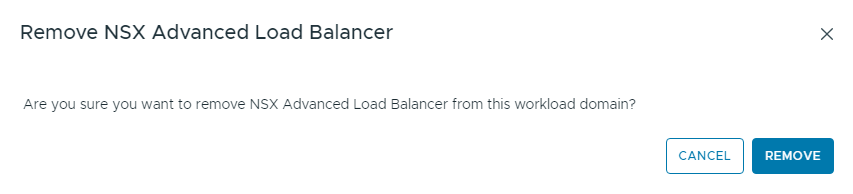 The confirmation dialog for removing NSX Advanced Load Balancer.