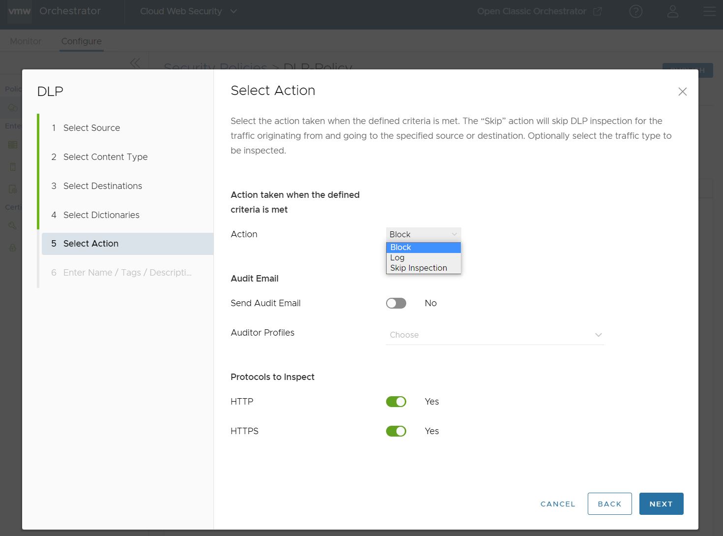 Default screen for Select Action when a rule criteria is met. The screen shows the options for Action are Block, Log, or Skip Inspection.