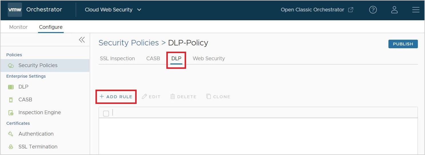 Add a DLP rule to the security policy.