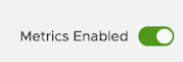 Monitoring controls: metrics enabled selector