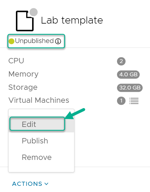 Use the Edit options from the Actions menu to edit a lab template.