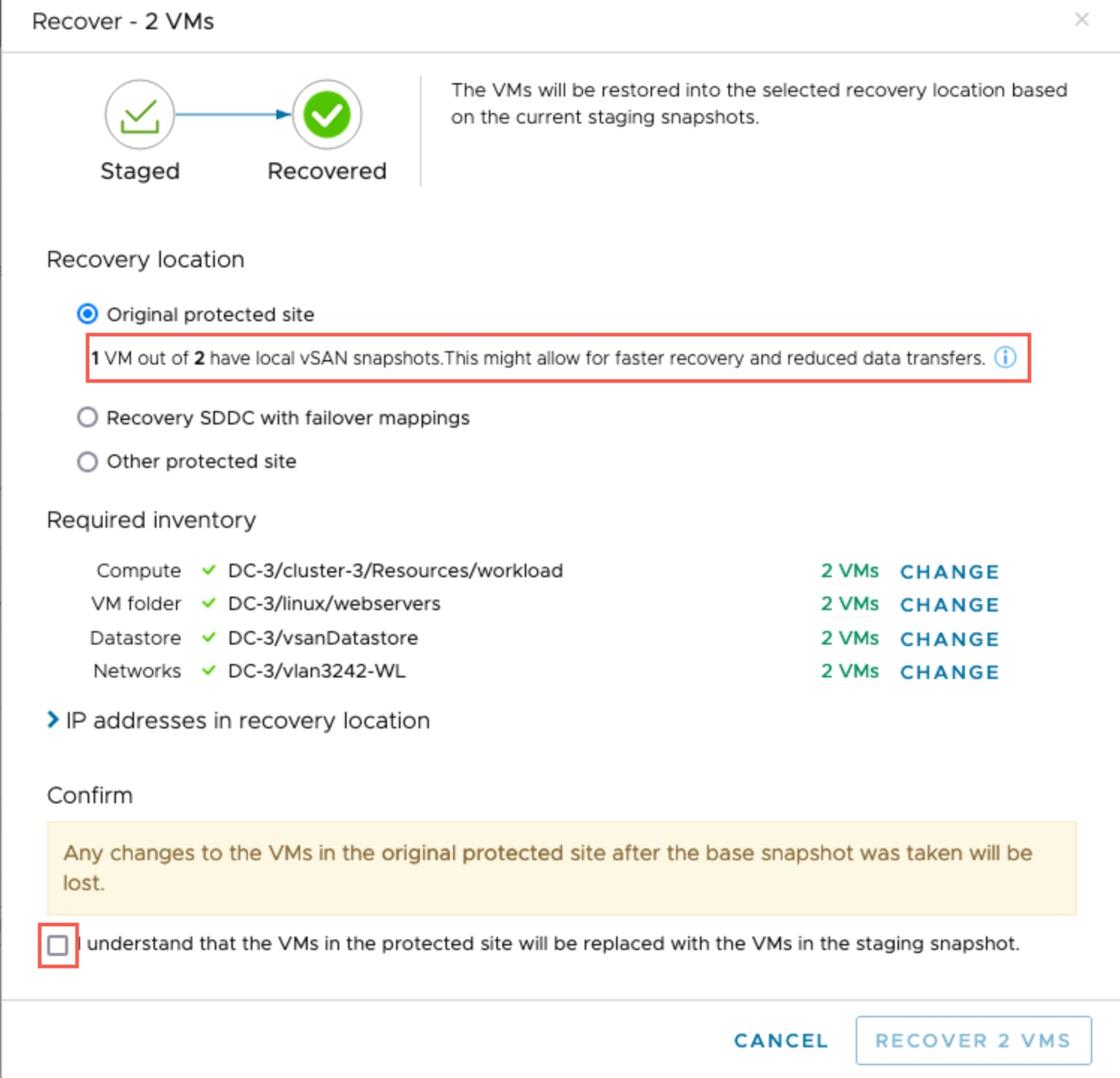 In the Recover to original protected site dialog box, confirm that you want to recover the selected VMs.