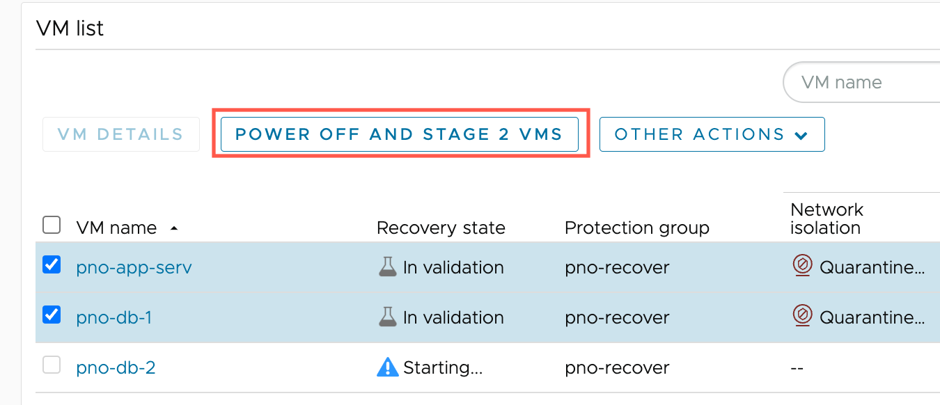 The power off and stage button for two VMs.