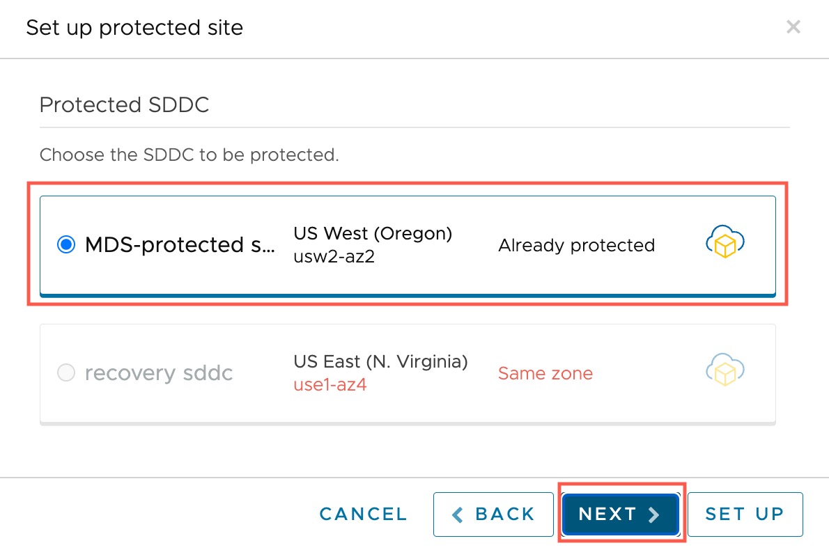 Select the SDDC you want to protect with an additional protected site.