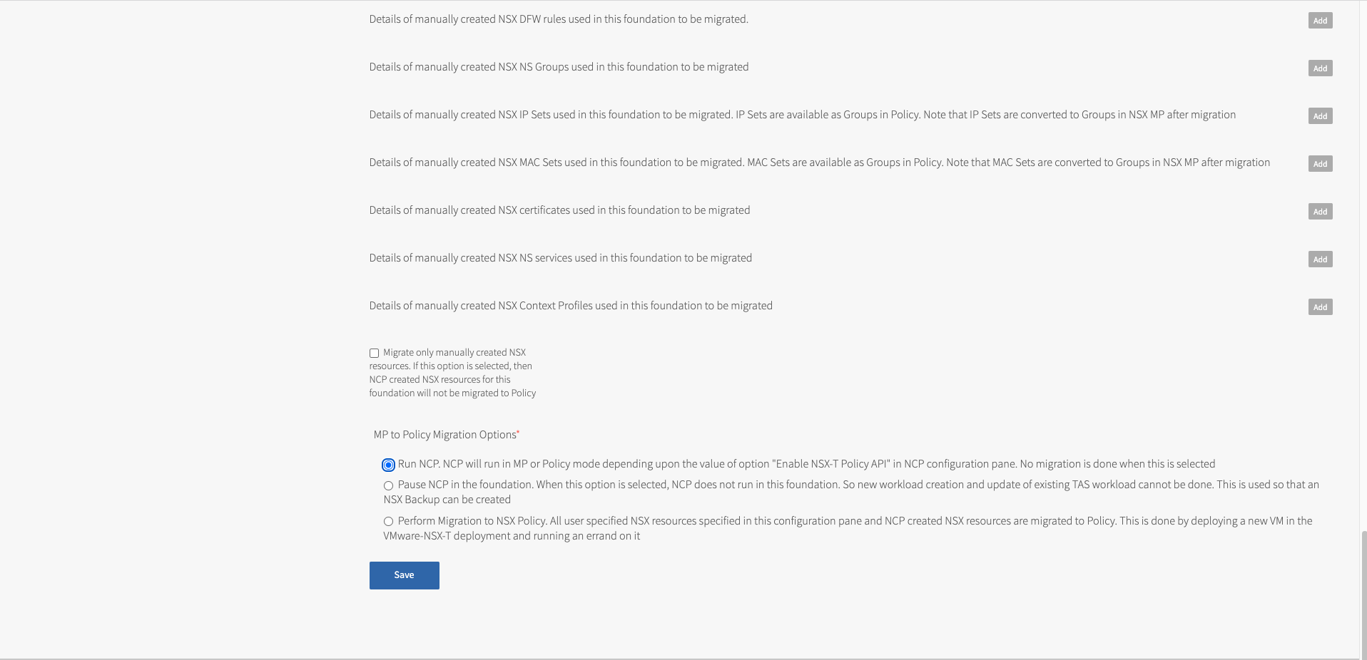 Screen showing the MP to Policy migration configuration