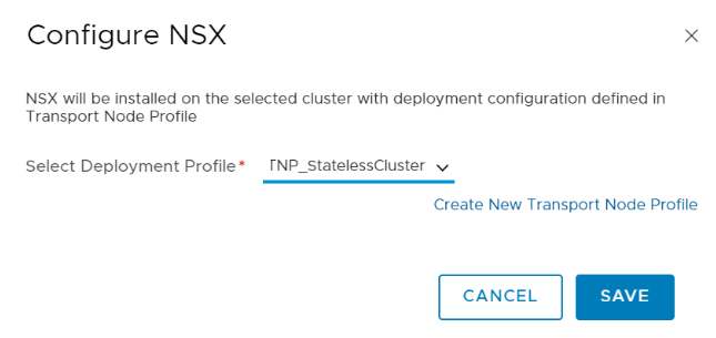 On the Configure NSX window, select and apply a Transport Node Profile to the target cluster.