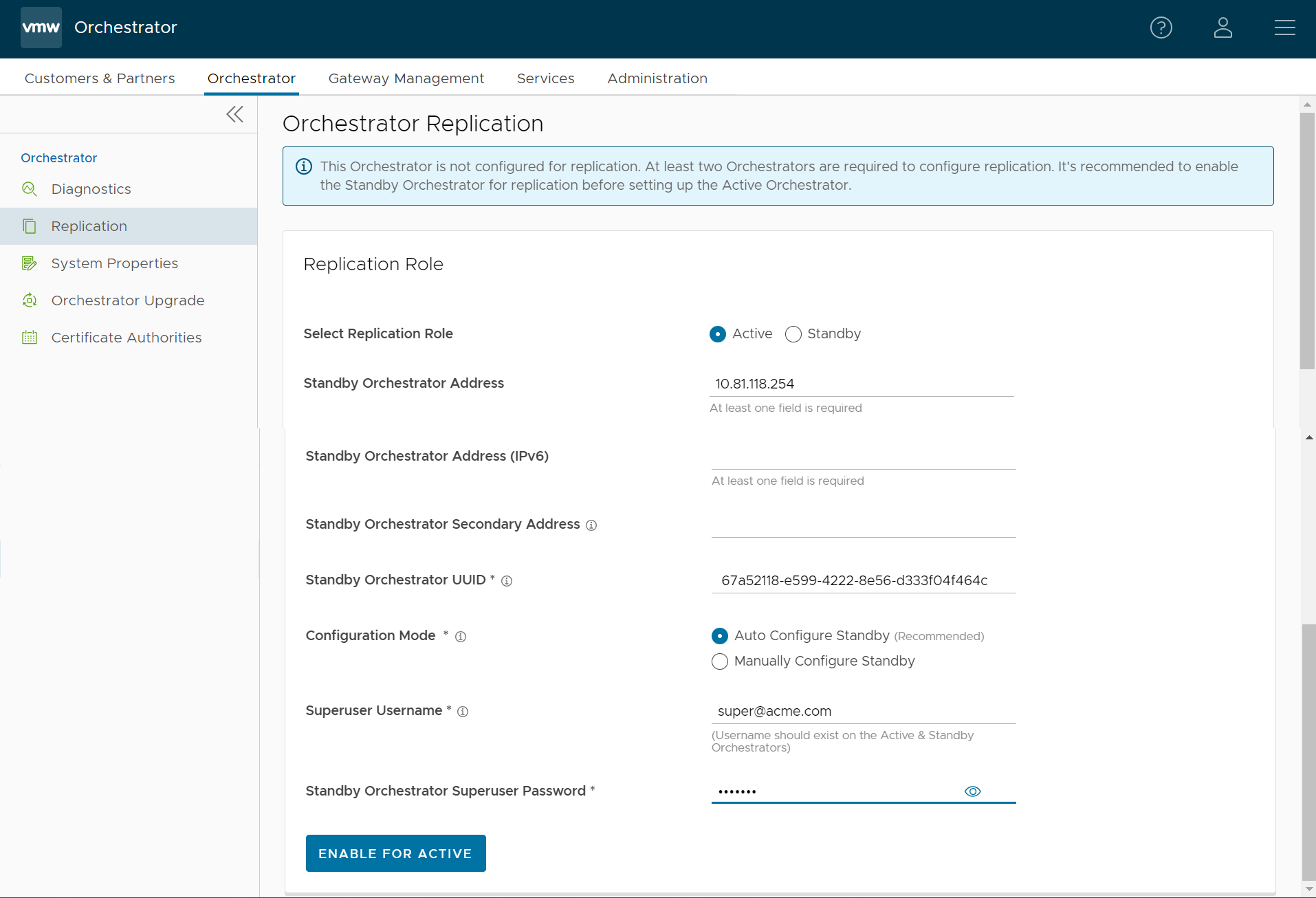 Setup the Active Replication screen by entering the Standby Orchestrator Address and the Standby Orchestrator Uuid.