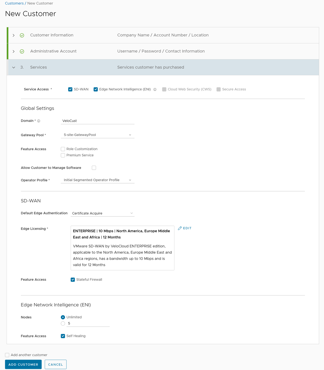 The New Customer user interface displays options for adding a new customer, with the Edge Network Intelligence and Self Healing checkboxes selected.