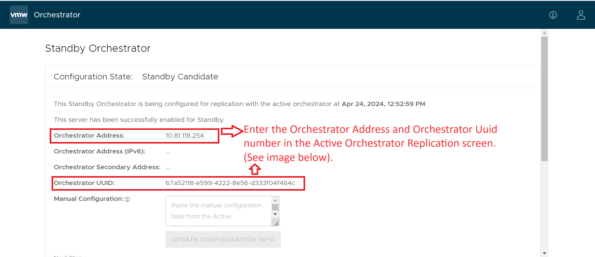 The Orchestrator Address and the Orchestrator Uuid number are required to activate the Active Orchestrator.