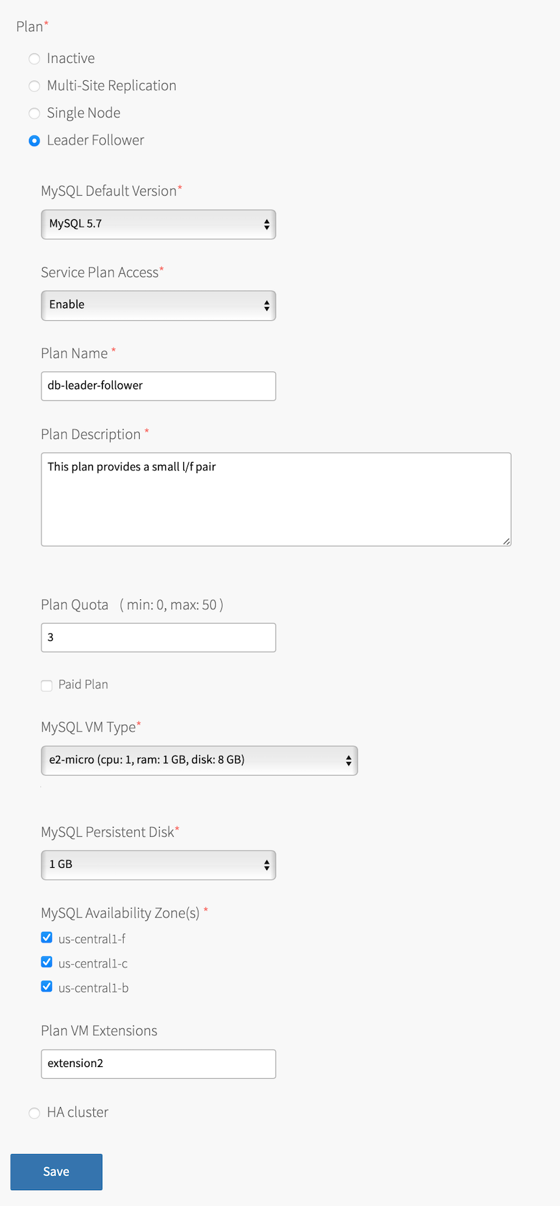 The 'Plan' section is shown and the radio button next to 'Leader Follower' is selected. The table in the next step describes the fields that are revealed after selecting this plan.