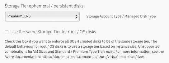Use the same Storage Tier for root/OS disks check box