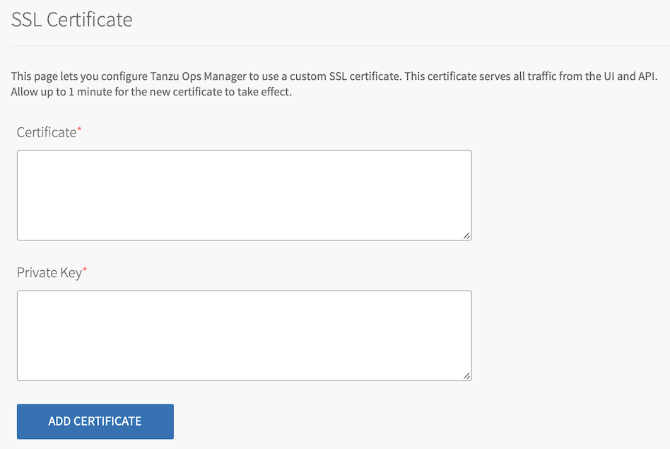 SSL Certificate page with text boxes for Certificate and Private Key. Both are required.