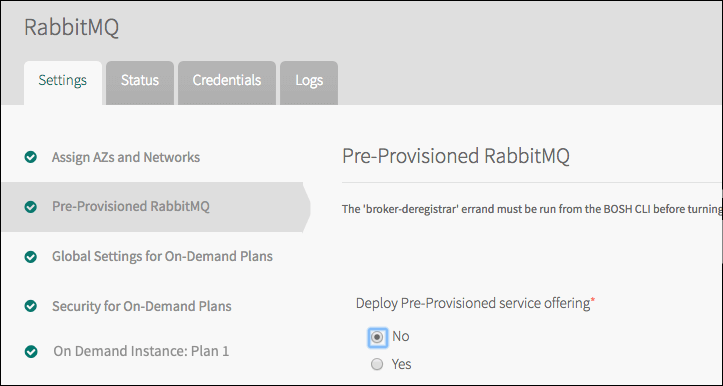 Screenshot of the pre-provisioned rabbitmq pane with yes no radio buttons for deploy pre-provisioned service offering. No is selected.