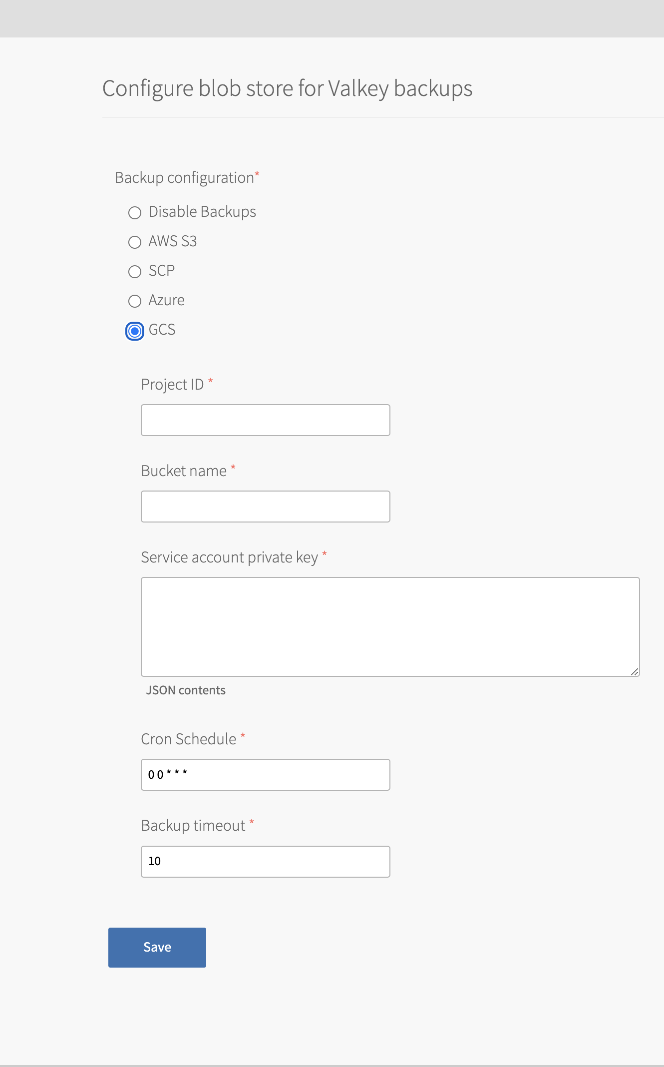 The Configure blob store for Valkey backups pane in Ops Manager with the GCS radio button selected. See the following step for a detailed description of the other fields.